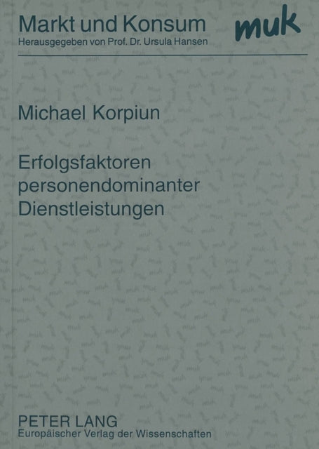 Book cover of: Erfolgsfaktoren personendominanter Dienstleistungen