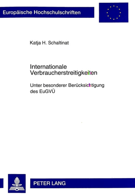 Book cover of: Internationale Verbraucherstreitigkeiten