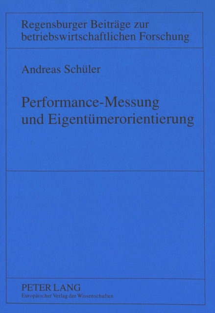 Book cover of: Performance-Messung und Eigentuemerorientierung