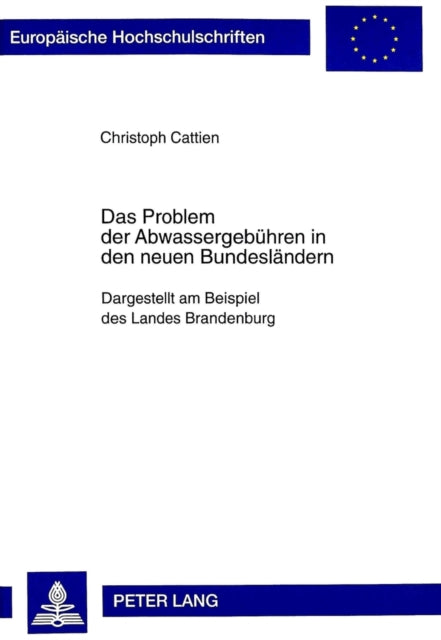 Book cover of: Das Problem Der Abwassergebuehren in Den Neuen Bundeslaendern