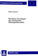 Book cover of: Rechtliche Grundlagen Der Chinesischen Aktiengesellschaften