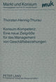 Book cover of: Konsum-Kompetenz: Eine neue Zielgroee fuer das Management von Geschaeftsbeziehungen