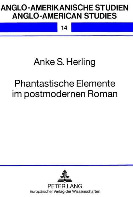 Book cover of: Phantastische Elemente im postmodernen Roman