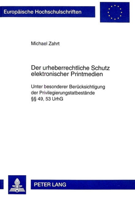 Book cover of: Der Urheberrechtliche Schutz Elektronischer Printmedien