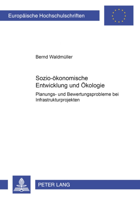 Book cover of: Sozio-Oekonomische Entwicklung Und Oekologie