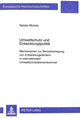 Book cover of: Umweltschutz und Entwicklungspolitik. By: Natalie Michels