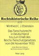 Book cover of: Tierschutzrecht in Deutschland Bis Zum Erlaß Des Reichs-Tierschutzgesetzes Vom 24. November 1933
