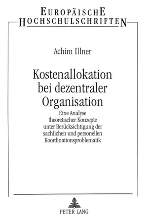 Kostenallokation bei dezentraler Organisation