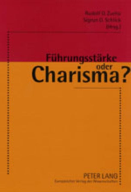 Book cover of: Fuehrungsstaerke oder Charisma?