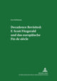 Book cover of: Decadence Revisited: F. Scott Fitzgerald und das europaeische Fin de siecle