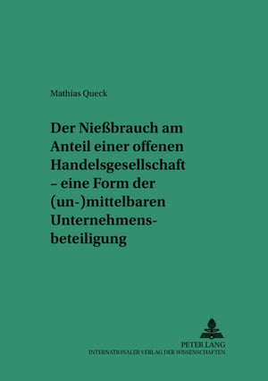 Der Niebrauch am Anteil einer offenen Handelsgesellschaft
