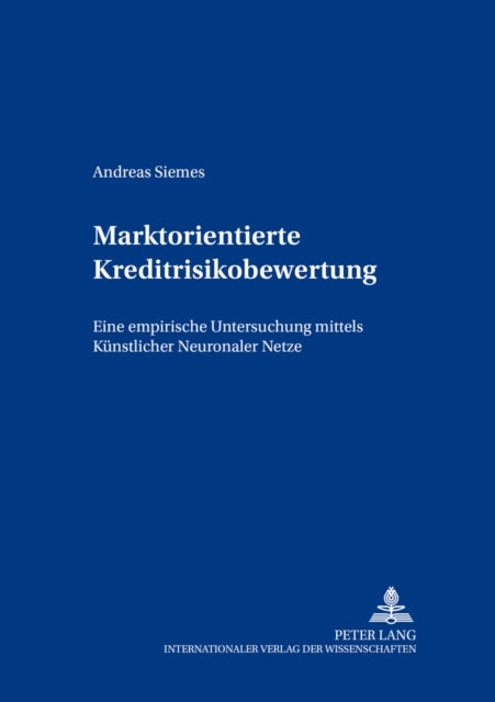 Book cover of: Marktorientierte Kreditrisikobewertung