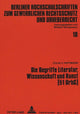 Book cover of: Die Begriffe Literatur, Wissenschaft und Kunst (1 UrhG)
