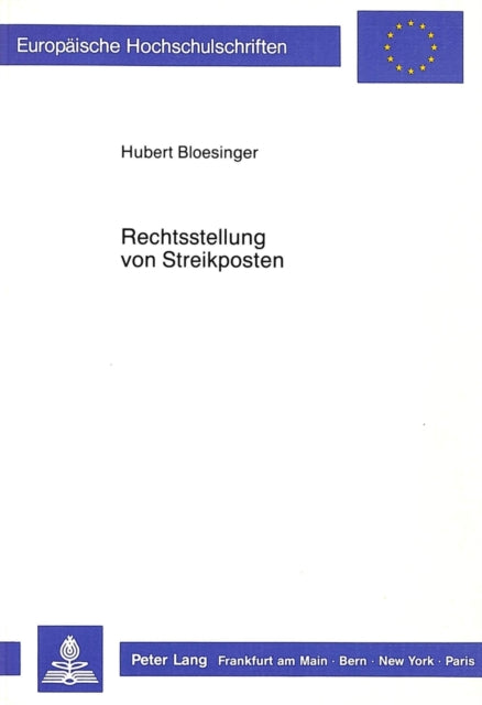 Book cover of: Rechtsstellung von Streikposten