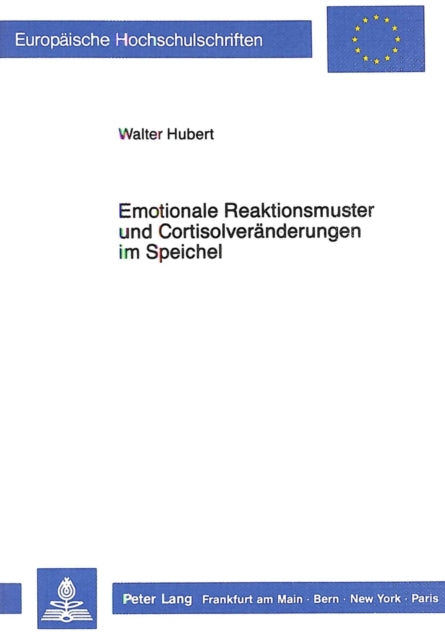 Book cover of: Emotionale Reaktionsmuster und Cortisolveraenderungen im Speichel