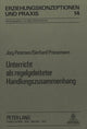 Book cover of: Unterricht als regelgeleiteter Handlungszusammenhang