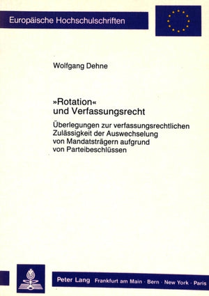 «Rotation» und Verfassungsrecht