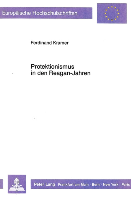 Book cover of: Protektionismus in den Reagan-Jahren
