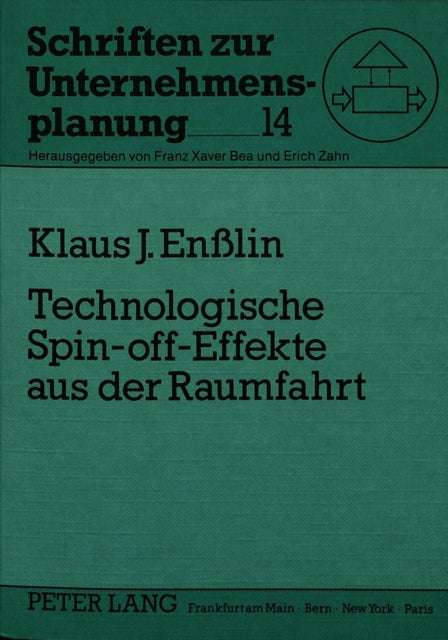 Book cover of: Technologische Spin-off-Effekte aus der Raumfahrt