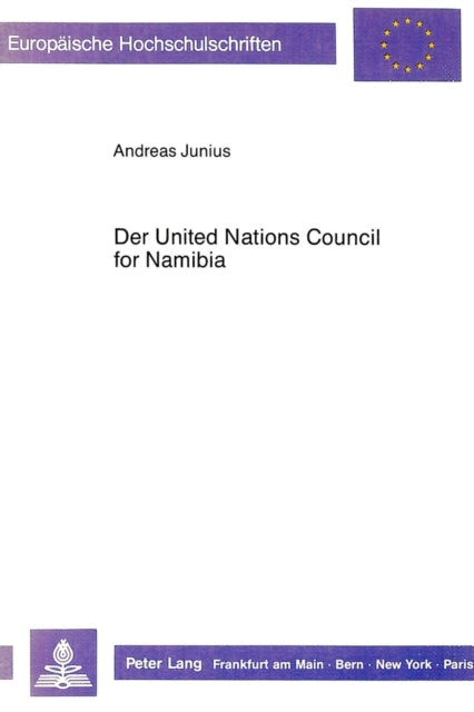 Book cover of: Der United Nations Council for Namibia