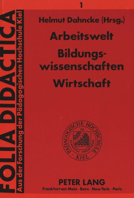 Book cover of: Arbeitswelt - Bildungswissenschaften - Wirtschaft