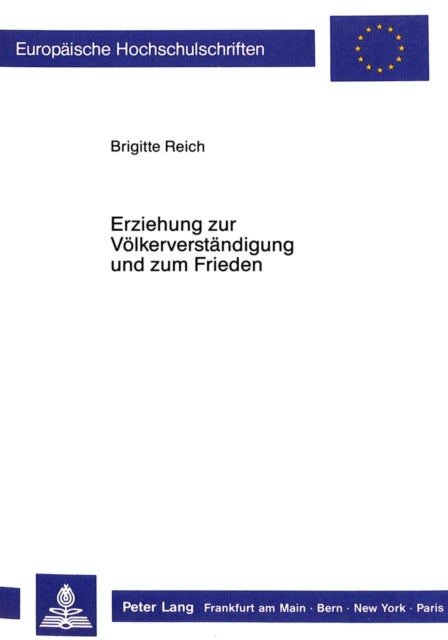 Book cover of: Erziehung zur Voelkerverstaendigung und zum Frieden