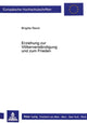 Book cover of: Erziehung zur Voelkerverstaendigung und zum Frieden