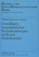 Book cover of: Grundlagen transatlantischer Rechtsbeziehungen im 18. und 19. Jahrhundert