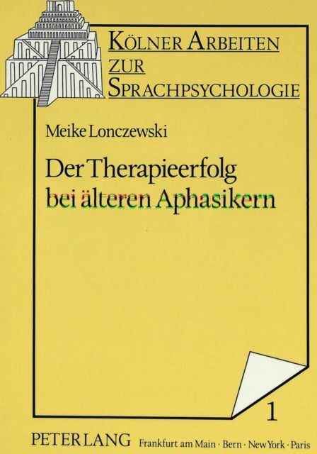 Book cover of: Der Therapieerfolg Bei Aelteren Aphasikern