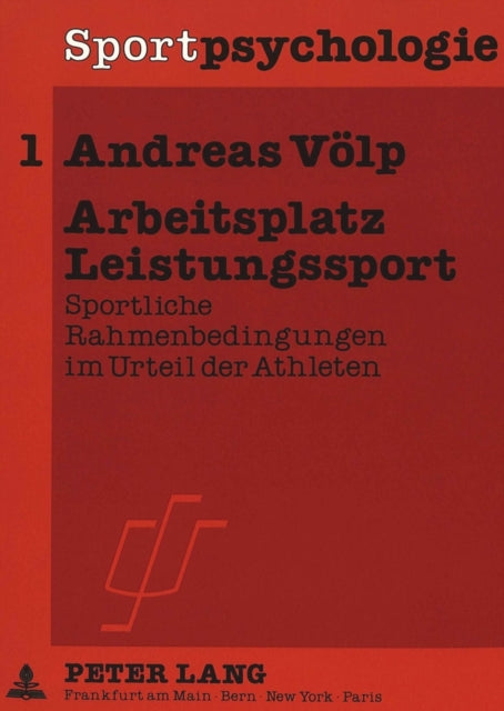 Book cover of: Arbeitsplatz Leistungssport
