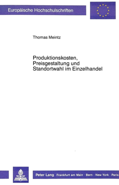 Book cover of: Produktionskosten, Preisgestaltung und Standortwahl im Einzelhandel