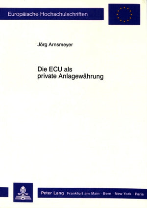 Die ECU als private Anlagewaehrung