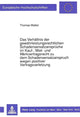 Book cover of: Das Verhaeltnis der gewaehrleistungsrechtlichen Schadensersatzansprueche  im Kauf-, Miet- und Werkvertragsrecht zu dem Schadensersatzanspruch  wegen positiver Vertragsverletzung
