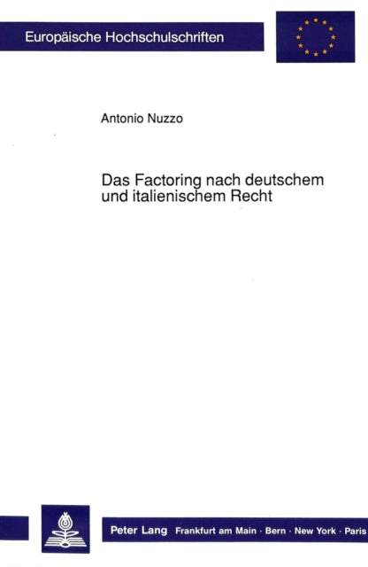 Book cover of: Das Factoring nach deutschem und italienischem Recht