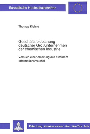 Geschaeftsfeldplanung deutscher Grounternehmen der chemischen Industrie
