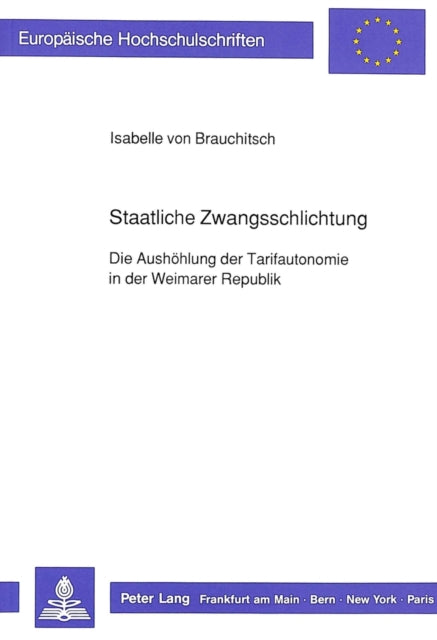 Book cover of: Staatliche Zwangsschlichtung