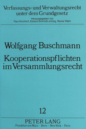 Kooperationspflichten im Versammlungsrecht