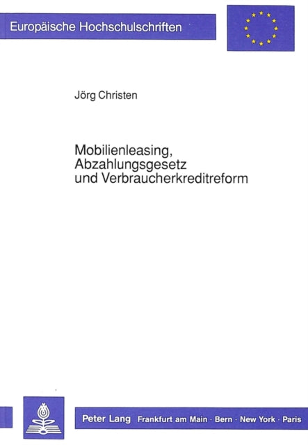 Book cover of: Mobilienleasing, Abzahlungsgesetz und Verbraucherkreditreform
