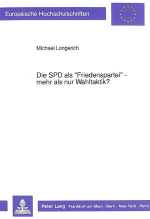 Die SPD als «Friedenspartei» - mehr als nur Wahltaktik?