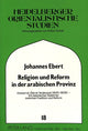 Book cover of: Religion und Reform in der arabischen Provinz