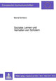Book cover of: Soziales Lernen und Verhalten von Schuelern