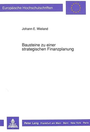 Bausteine zu einer strategischen Finanzplanung