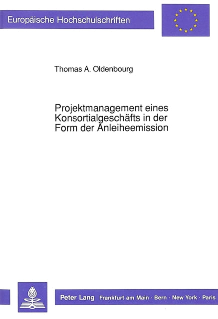 Book cover of: Projektmanagement eines Konsortialgeschaefts in der Form der Anleiheemission