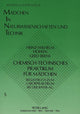 Book cover of: Chemisch-technisches Praktikum fuer Maedchen. By: Heinz-Wilhelm Höfken