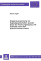 Book cover of: Ergebnisverwendung bei Kapitalgesellschaften aus der Sicht der Rechnungslegung und Publizitaet nach dem Bilanzrichtlinien-Gesetz