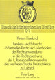 Book cover of: Familien- Und Erbrecht-- Materielles Recht Und Methoden Der Rechtsanwendung in Der Rechtsprechung Des Oberappellationsgerichts Der Vier Freien Staedte Deutschlands Zu Luebeck