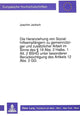 Book cover of: Die Heranziehung von Sozialhilfeempfaengern zu gemeinnuetziger und zusaetzlicher Arbeit im Sinne des  19 Abs. 2 Halbs. 1 Alt. 2 BSHG unter besonderer Beruecksichtigung des Artikels 12 Abs. 2 GG