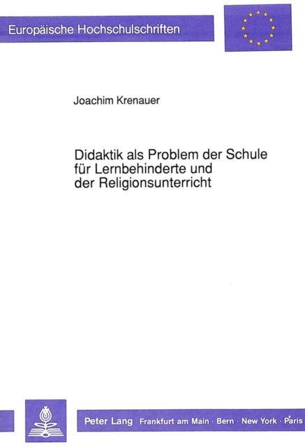 Book cover of: Didaktik als Problem der Schule fuer Lernbehinderte und der Religionsunterricht