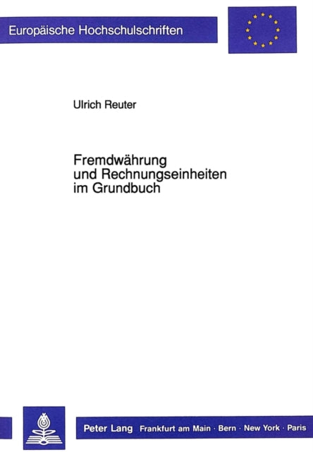 Book cover of: Fremdwaehrung und Rechnungseinheiten im Grundbuch