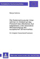Book cover of: Die Kostenrechnung der Unternehmen im Hinblick auf das Preisrecht des oeffentlichen Auftragswesens unter besonderer Beruecksichtigung des europaeischen Binnenmarktes